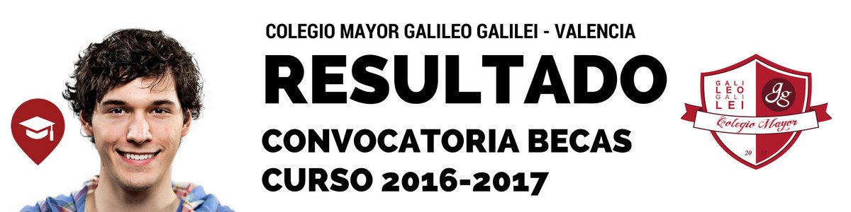 ESULTADO CONVOCATORIA BECAS GALILEO 2016-2017